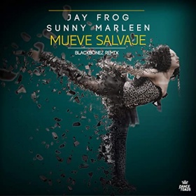 JAY FROG & SUNNY MARLEEN - MUEVE SALVAJE